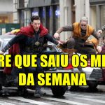 HUMOR | Memes da Semana Abril #2