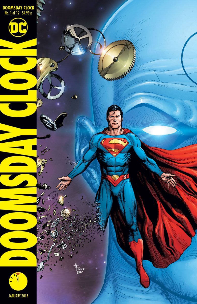 Divulgado as capas da primeira edição de Doomsday Clock, minissérie que será um confronto entre o Superman e Doutor Manhattan!