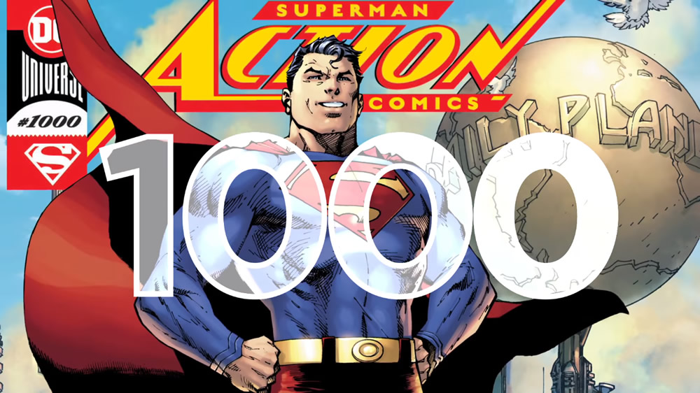 DC Comics divulga o trailer de lançamento da Action Comics #1000!